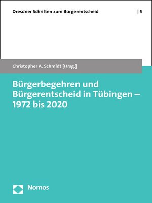 cover image of Bürgerbegehren und Bürgerentscheid in Tübingen – 1972 bis 2020